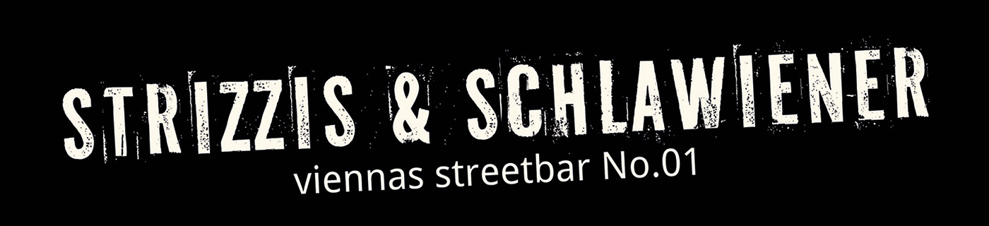 Strizzis & Schlawiener – Vienna’s Streetbar No.01
